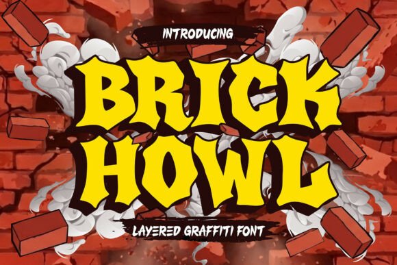 Brick Howl: A Bold Typeface for Visual Impact