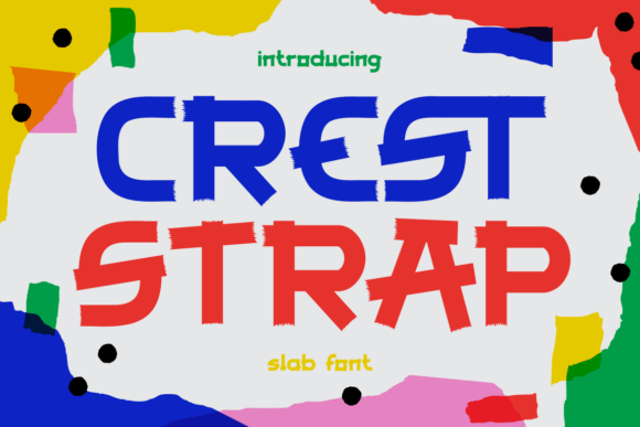 Crest Strap Font for Bold Campaigns