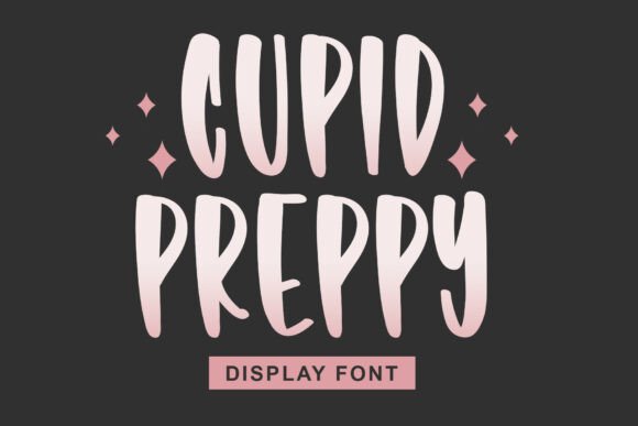 Cupid Preppy Font for Bold Campaigns