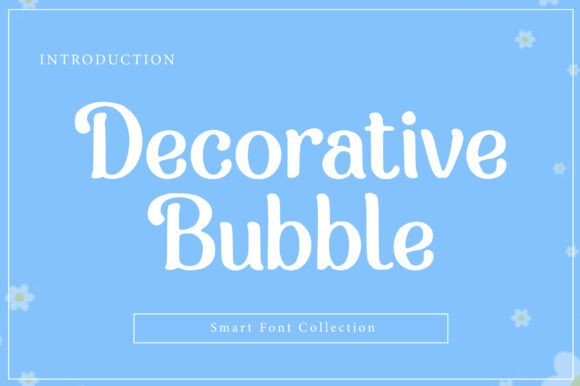 Decorative Bubble Font Review