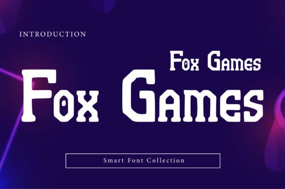 Fox Games Font for Bold Branding