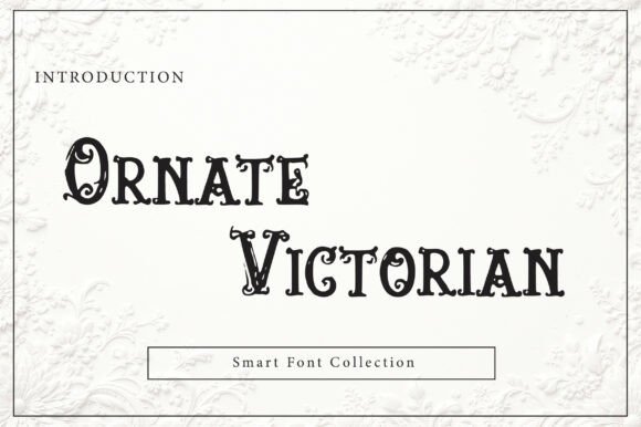 Ornate Victorian Font for Elegant Branding