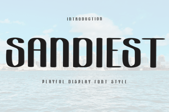 Sandiest: A Bold Display Font for Creative Projects