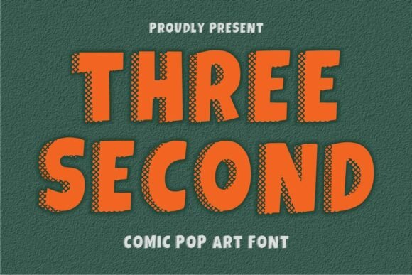 Three Second Font for Bold Design